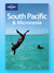 South Pacific & Micronesia Travel Guide Lonely Planet