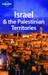 Israel & Palastine Travel Guide Lonely Planet