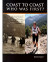 Coast to Coast Who Was First 