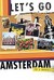  Amsterdam Lets Go Travel Guide