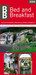 B+B Bed and Breakfast 2009